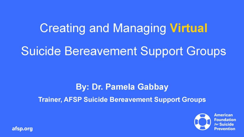 AFSP Virtual Suicide Bereavement Support Groups_Page_01